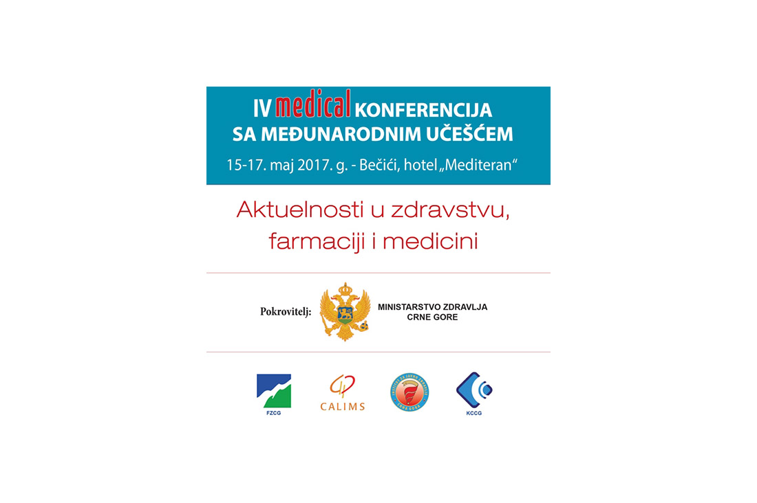 IV Godišnja konferencija na temu „Aktuelnosti u medicini, farmaciji i zdravstvu“